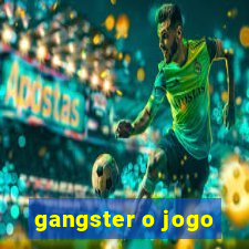 gangster o jogo